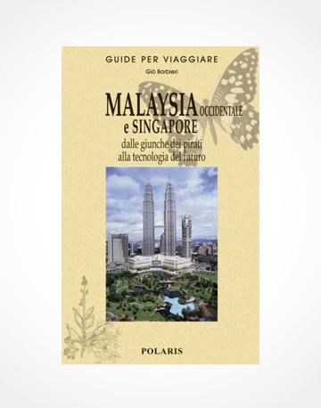 Malaysia Occidentale e Singapore - Overland Shop