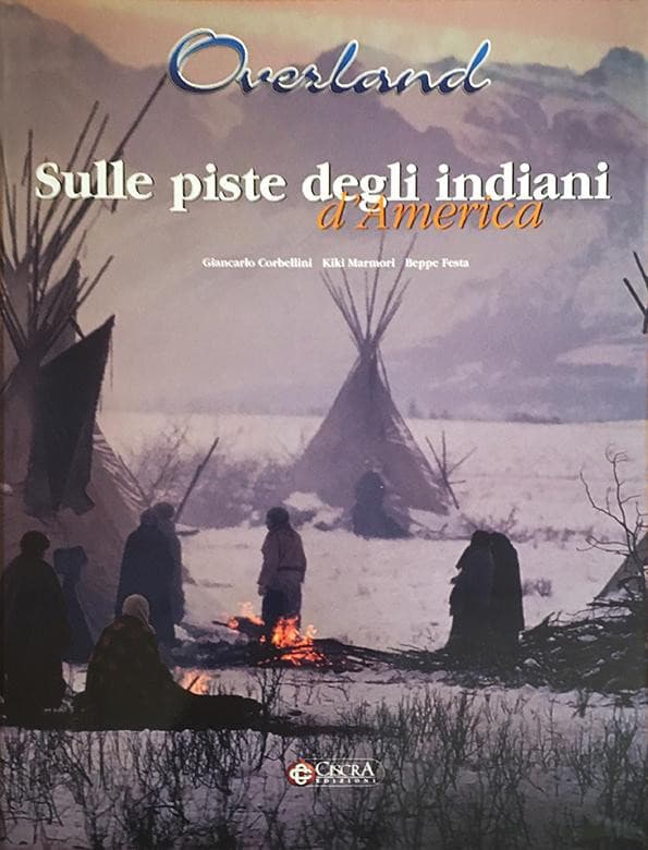 Sulle piste degli Indiani d'America - Overland Shop